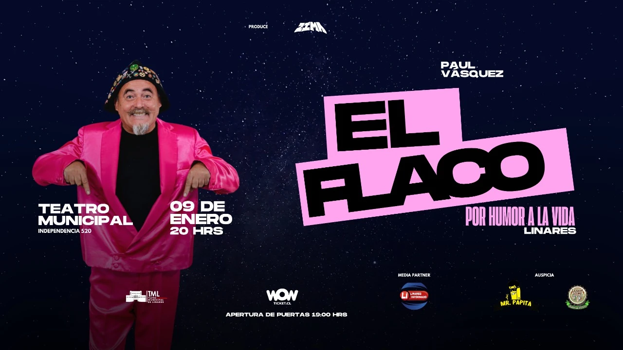 EL FLACO "PAUL VÁSQUEZ" EN LINARES (TEATRO MUNICIPAL JUEVES 09 DE ENERO)